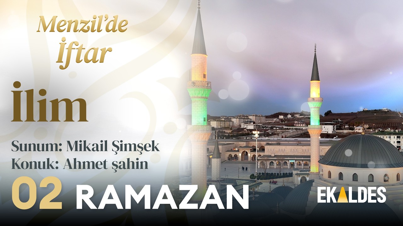 Menzil'de İftar 2026 | 2 Ramazan | Serhendi Vakfı