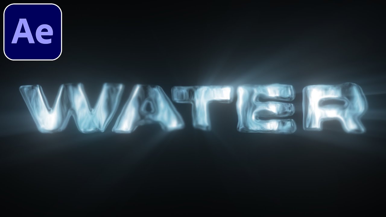 WATER TEXT - After Effects Tutorial