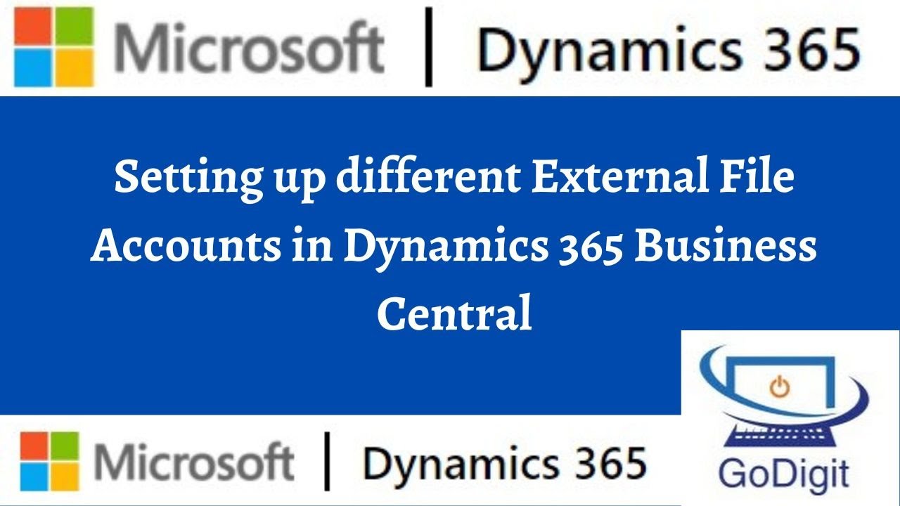 Настройка различных внешних учетных записей файлов в Dynamics 365 Business Central