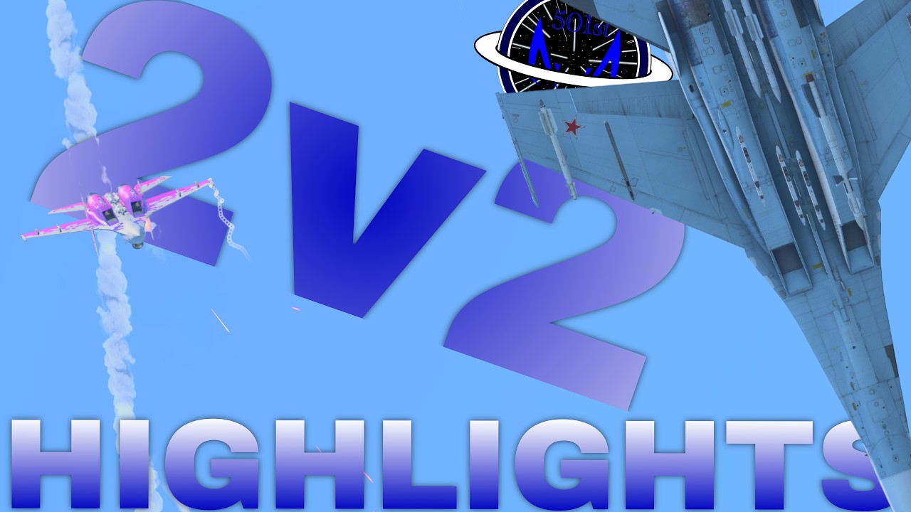 YES more 2v2 Highlights || 501st E-Sports || War Thunder TSS
