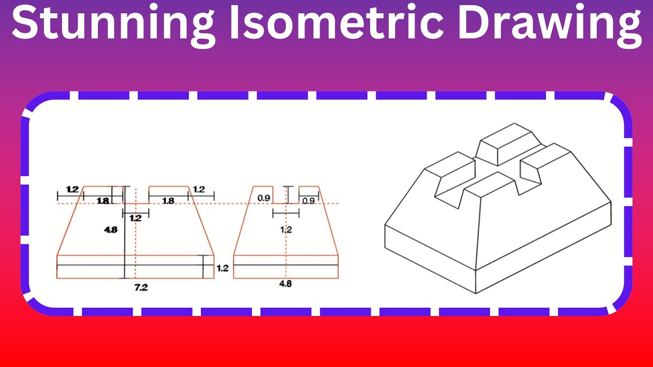 Stunning Isometric Drawing!
