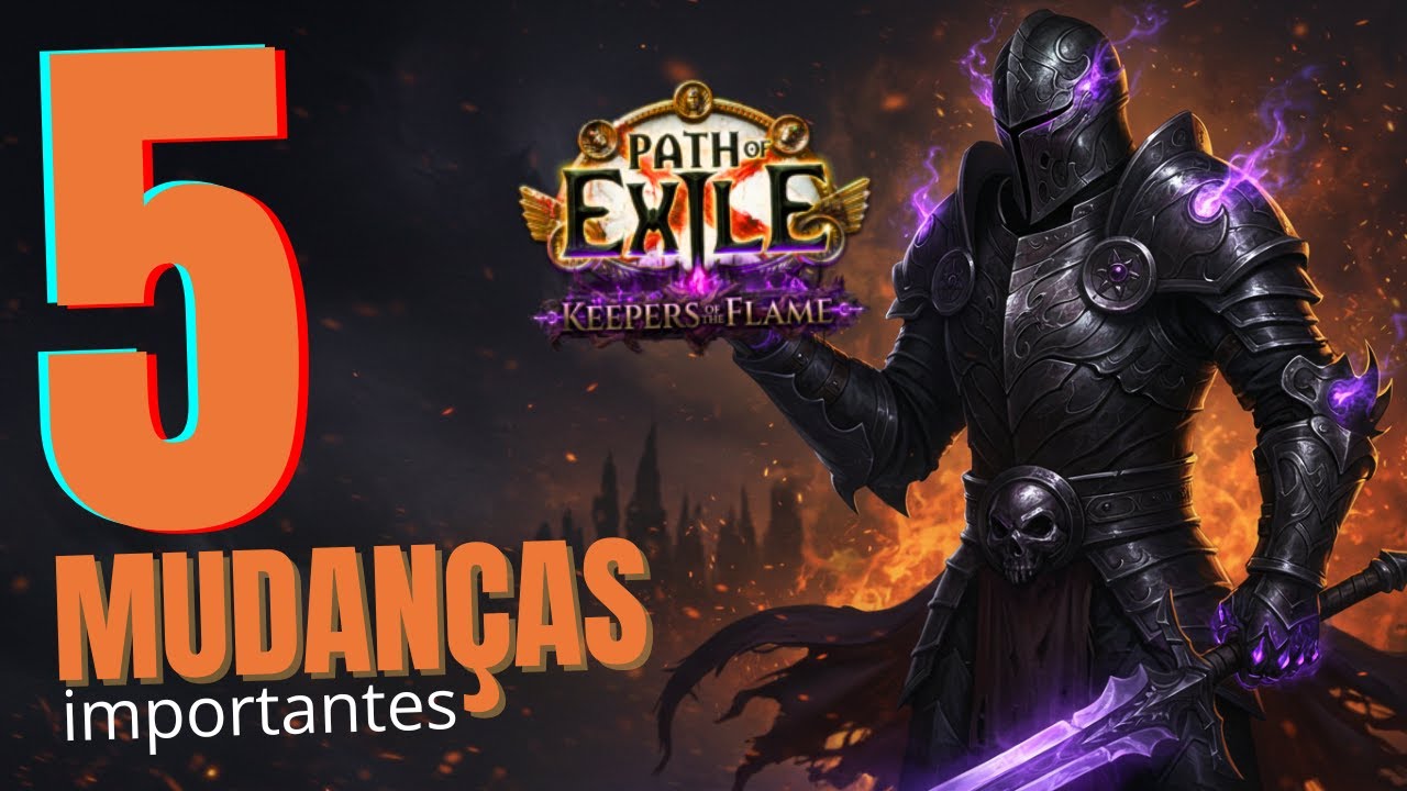 Path of Exile: 5 NOVIDADES da Liga Keepers of the Flame (Mais Importantes)