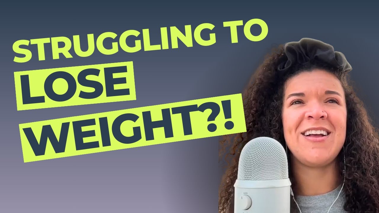 Are You Struggling to Lose Weight?