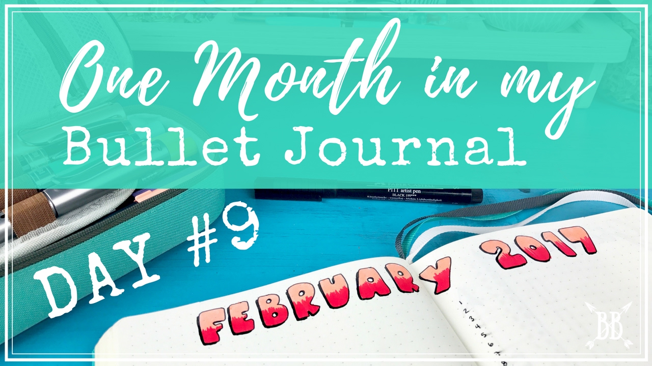 One Month in my Bullet Journal - Day 9