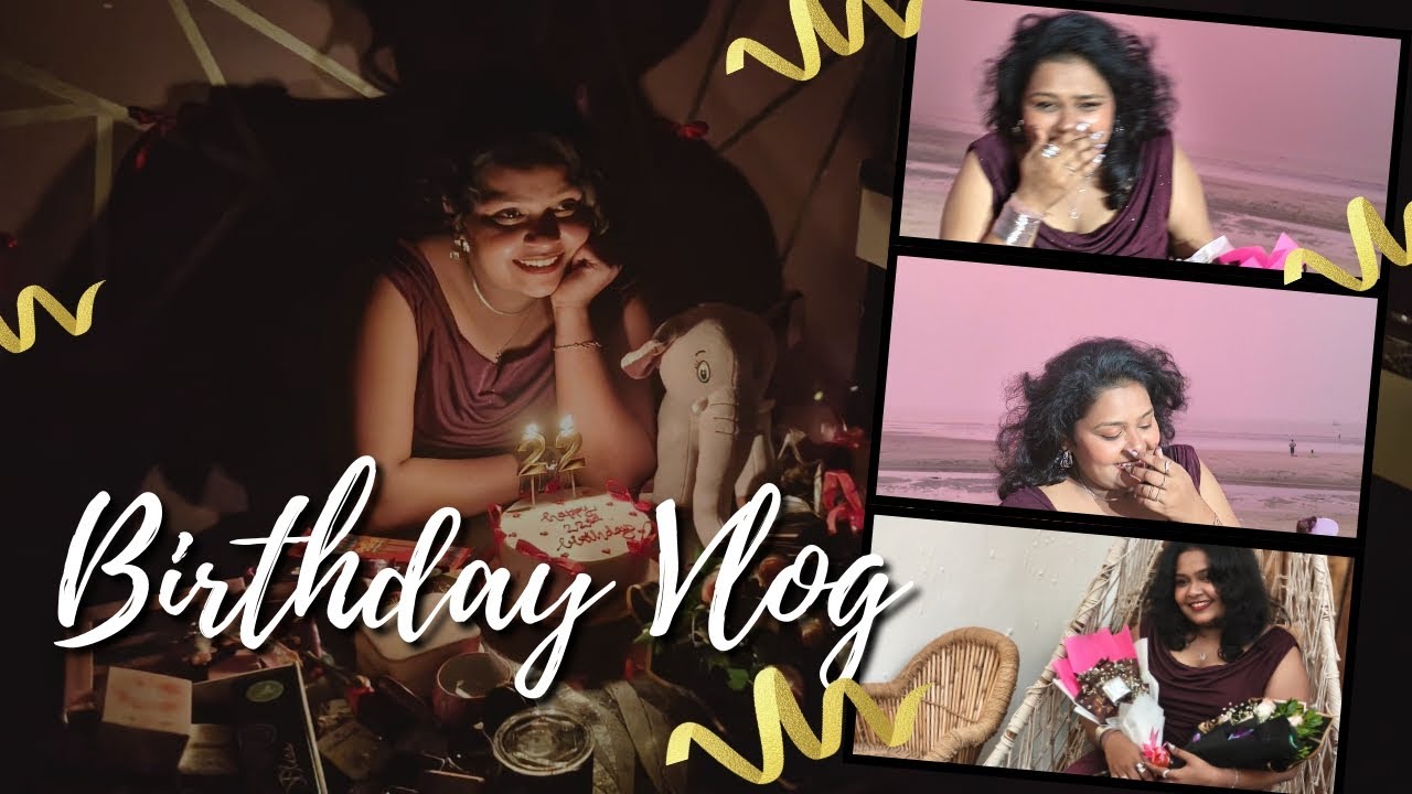 Turning 22 | Birthday Vlog | Raw & Real Moments |