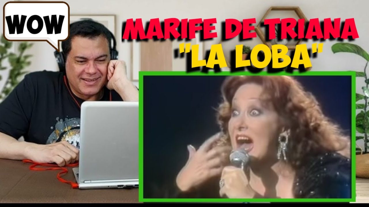 Marife De Triana - La Loba | REACTION