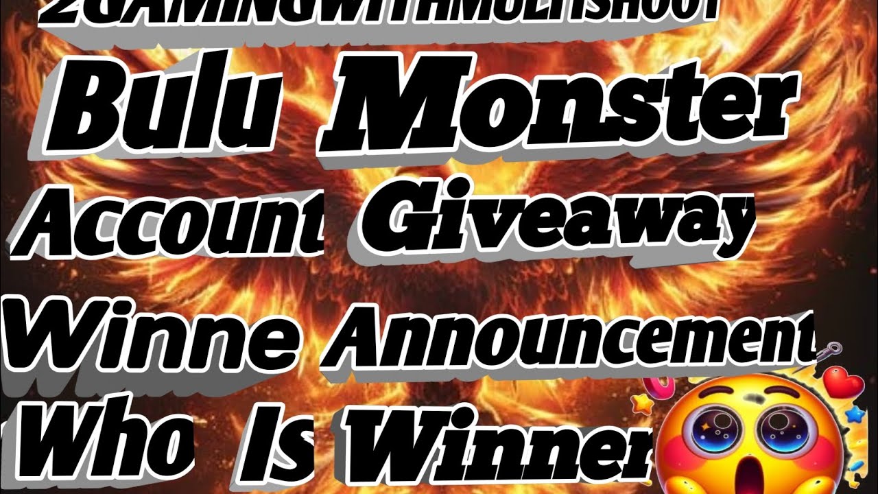 Bulu monster account giveaway winner announcement #gaming #videos