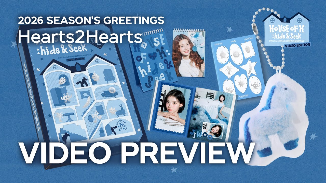 2026 Hearts2Hearts SEASON&rsquo;S GREETINGS  VIDEO EDITIONUSER GUIDE NOTICE!