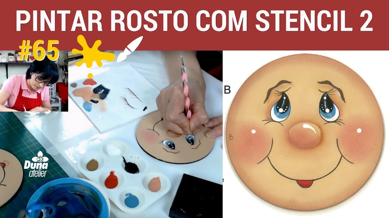 COMO PINTAR ROSTO 2: STENCIL OLHOS BOCAS DUNA ATELIER | Pintando Com o ❤ #65 | TÂNIA MARQUATO