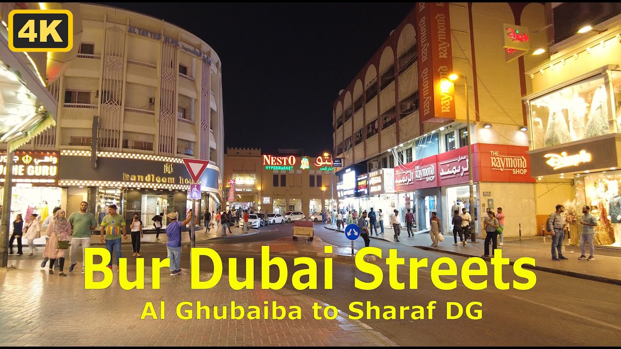 Bur Dubai Streets | Al Ghubaiba to Sharaf DG | Evening Walking Tour