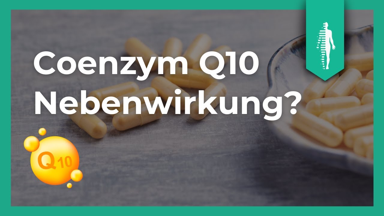 Nebenwirkungen durch Coenzym Q10? DAS solltest Du darüber wissen!