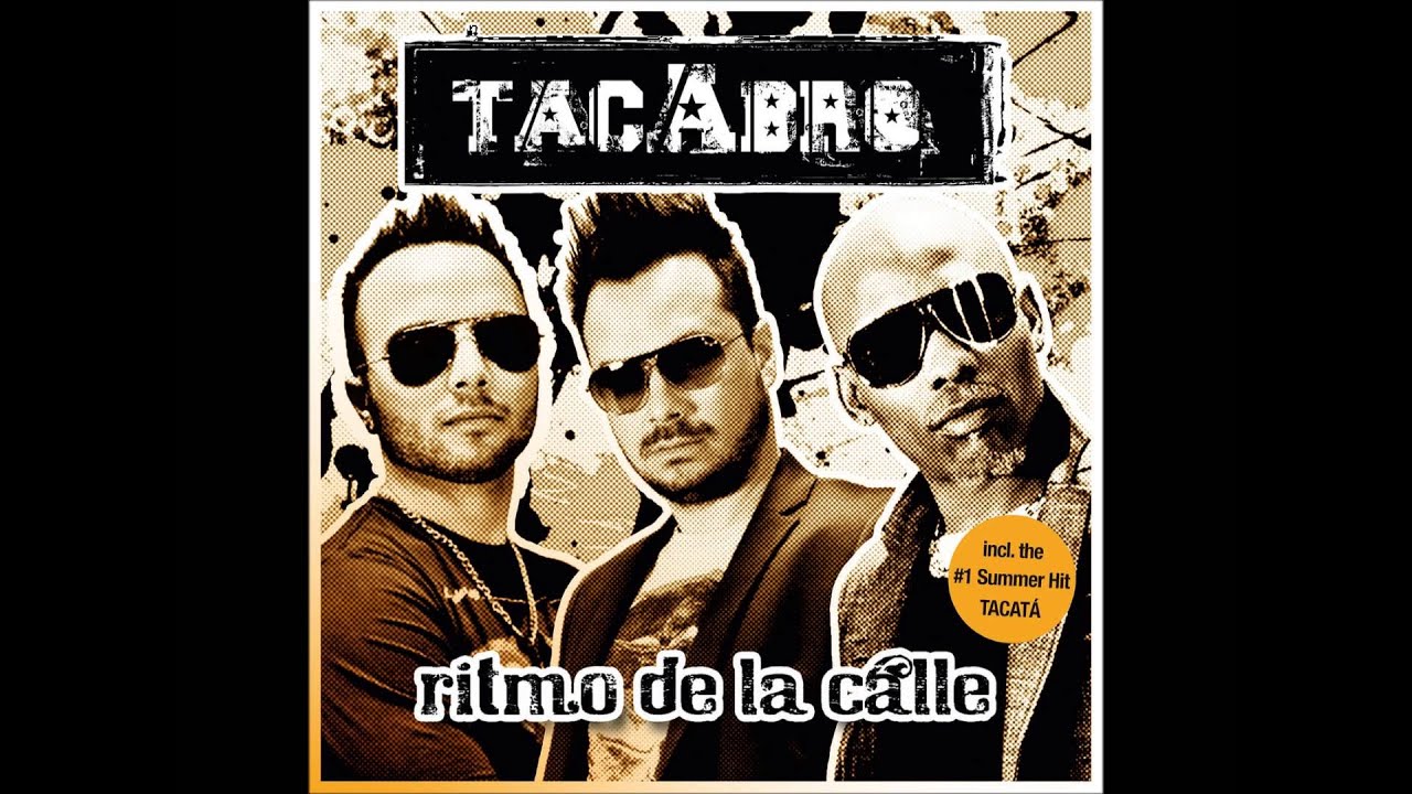 Ritmo de la Calle - Tacabro