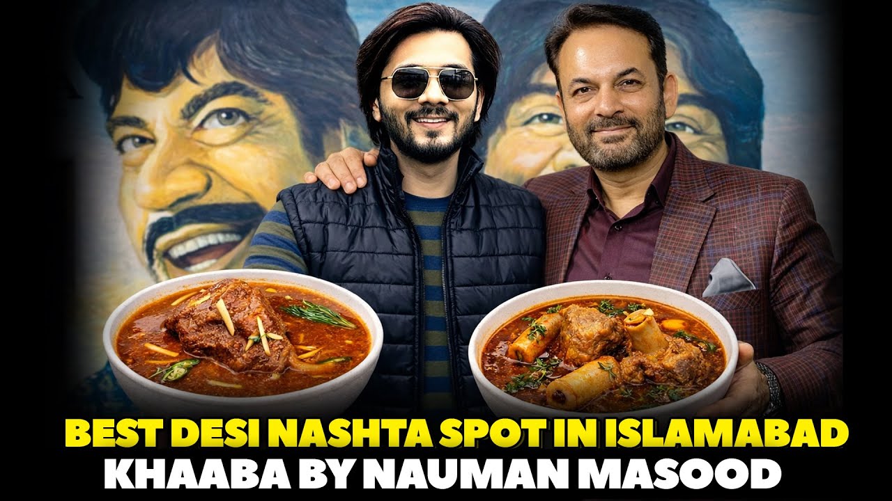 Best Desi Nashta | Breakfast Spot In Islamabad | Tried Best Paye & Nihari At Khaaba By Nauman Masood