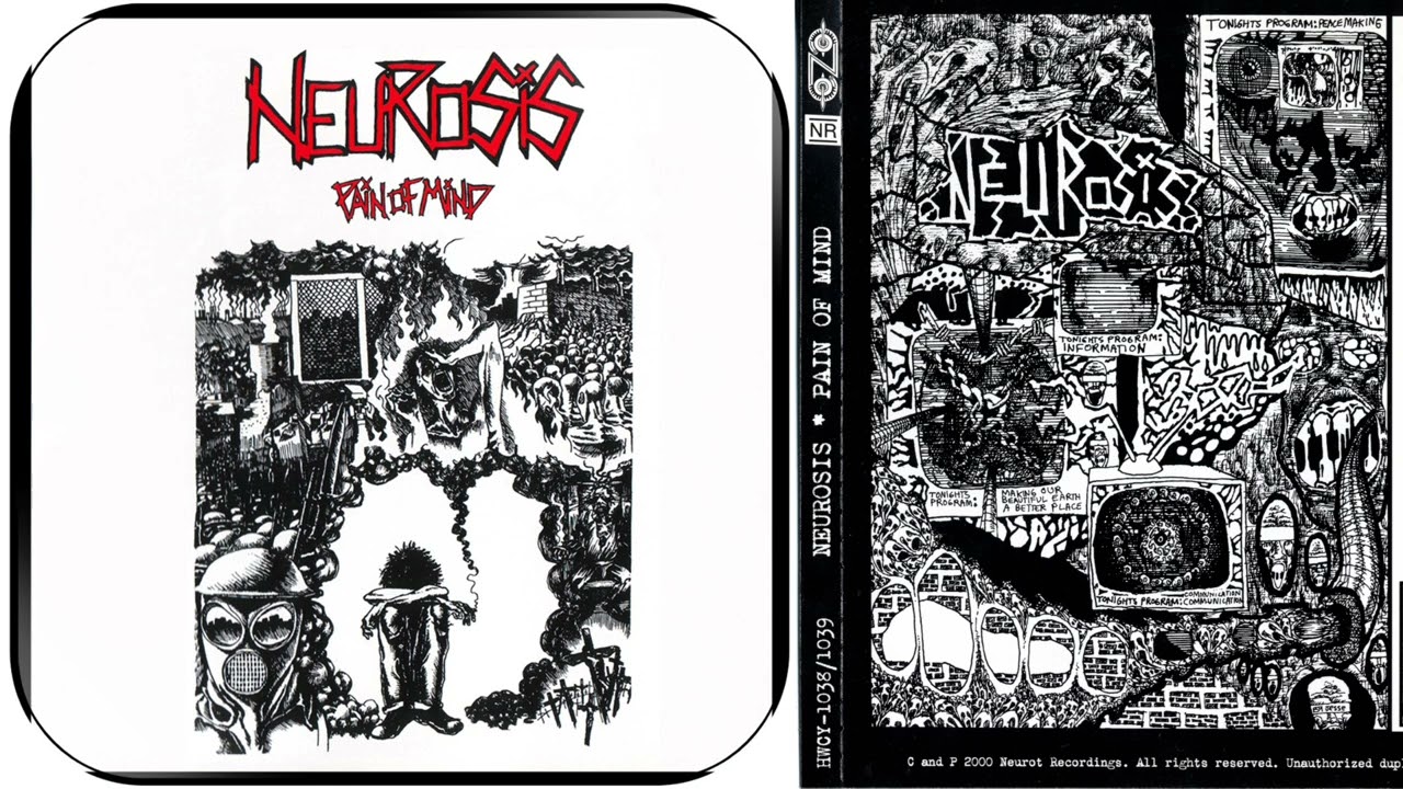 Neurosis - 2000 - Pain Of Mind (Japan) - hardcore punk