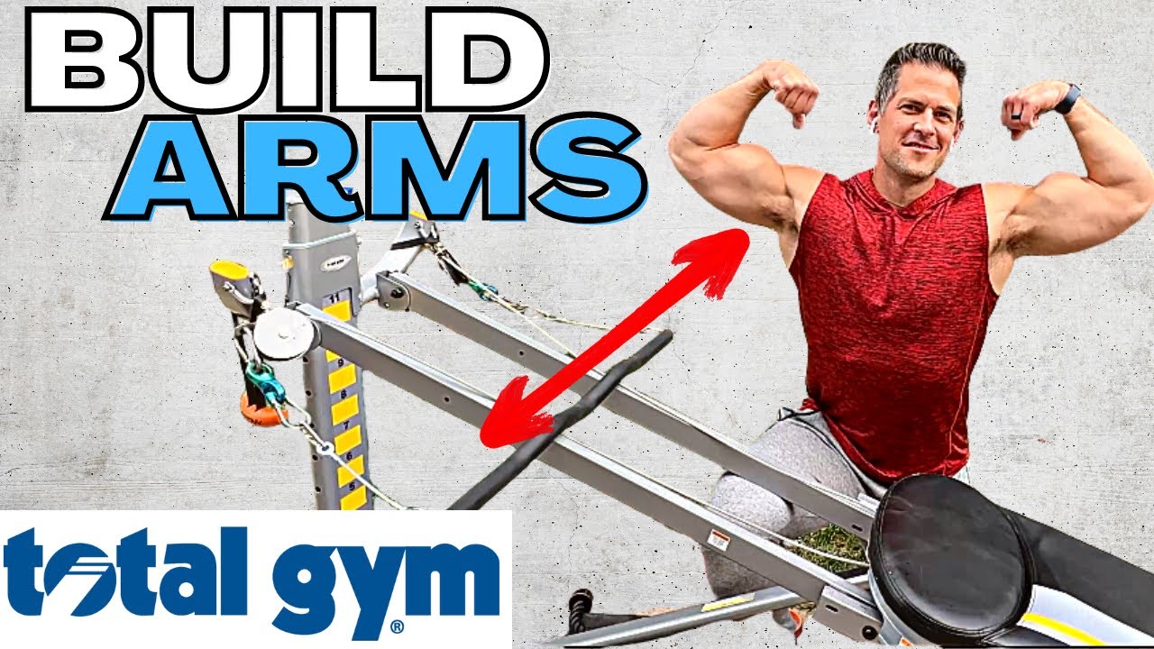 How to Build Arms Easy with a Total Gym | Best Exercises