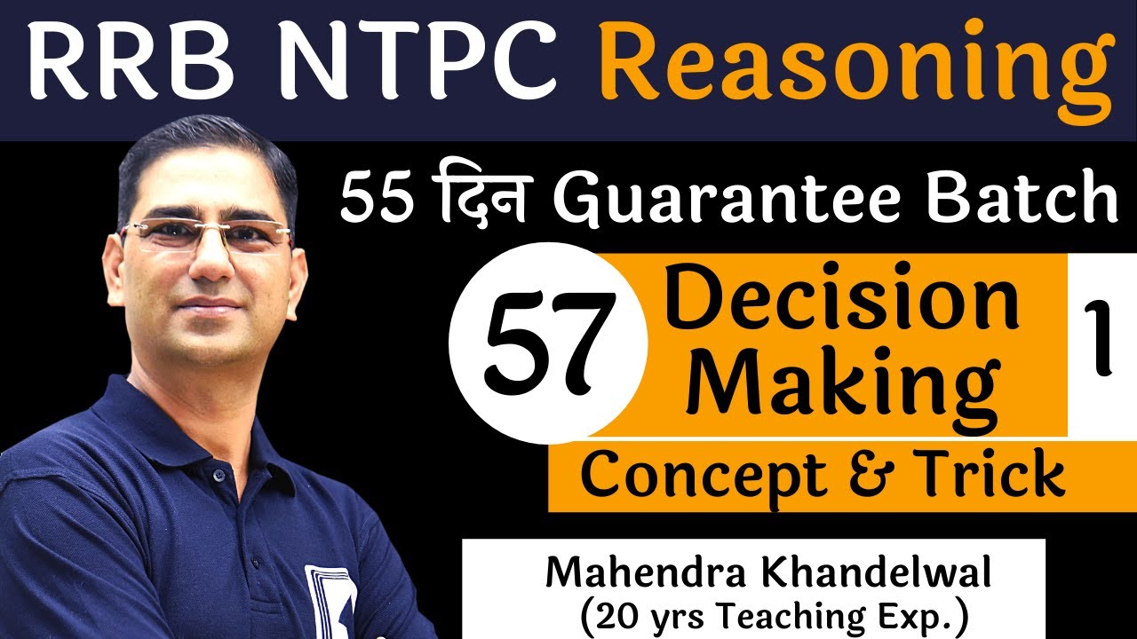[57] Decision Making - 1 | RRB NTPC Reasoning | Devotion Institute | Mahendra Khandelwal
