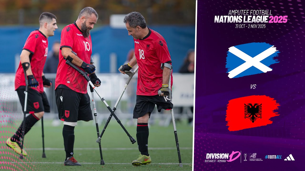 Scotland vs Albania | Amputee Football Nations League Division D