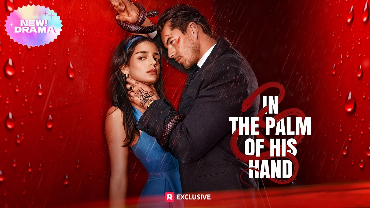 【In the Palm of His Hand】✨#drama #romantic #2026newdrama #love #handsome #reelshort