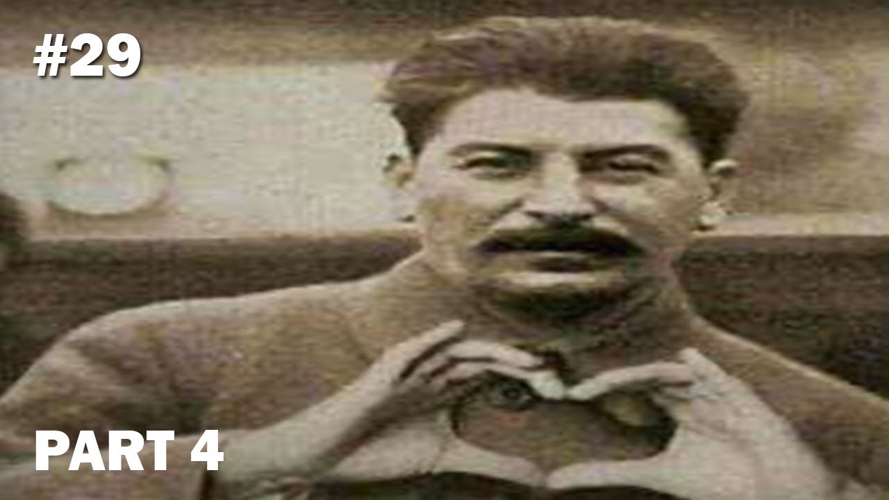 #29 - The Young Stalin - Part 4