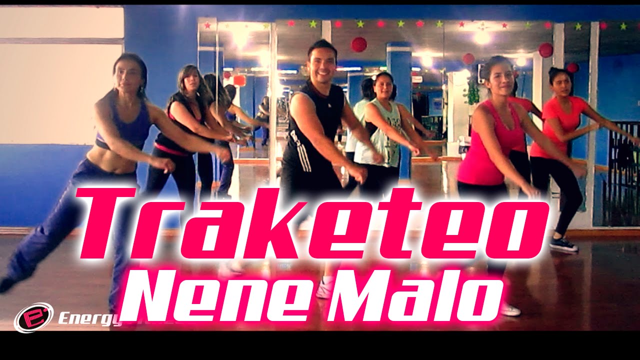 TRAKETEO NENE MALO Coreografía Fitness