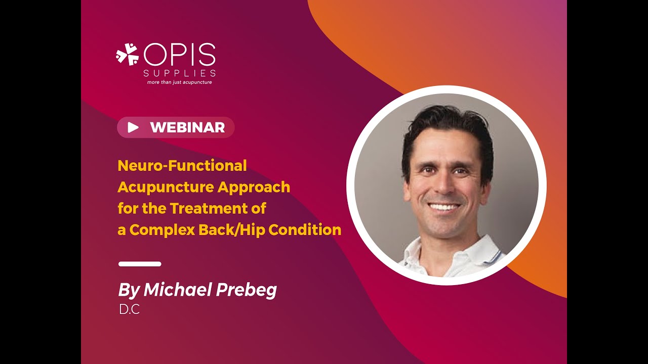 Neuro-Functional Acupuncture Approach for the Treatment of a Complex Back/Hip Condition