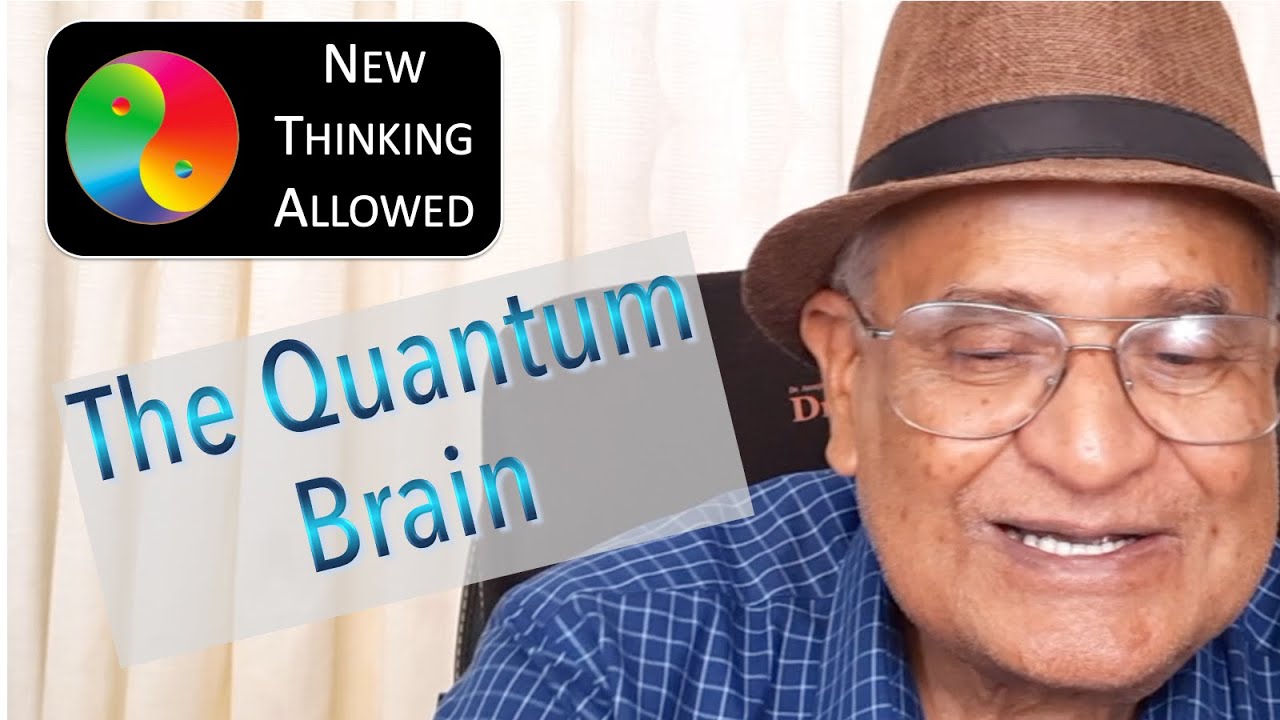 The Quantum Brain with Amit Goswami
