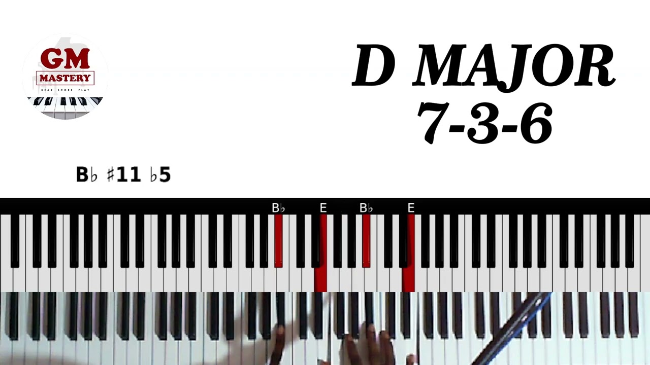 Advanced 736 in D MAJOR for ALL Keys Players