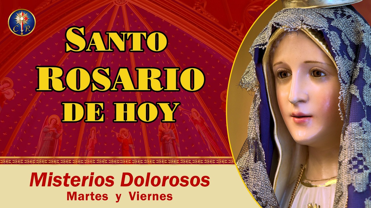 🙏🏻  Misterios Dolorosos del Santo Rosario | Martes 24 de febrero 2026