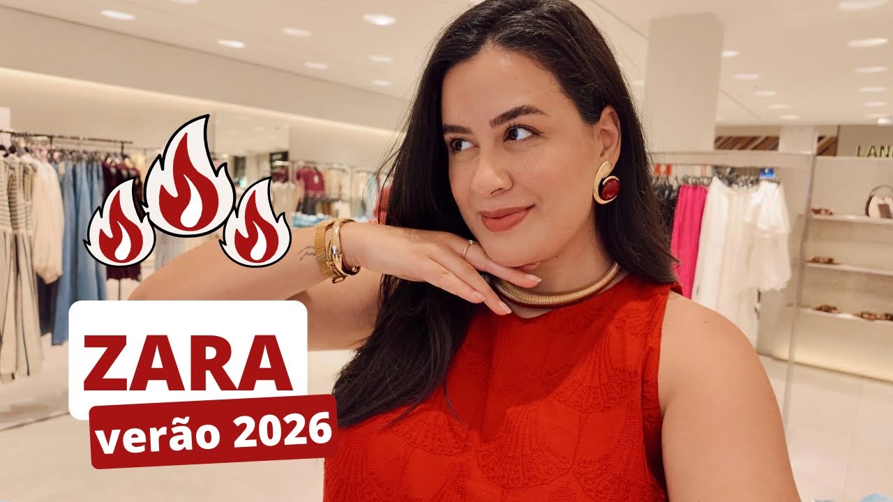 ZARA VERÃO 2026 🔥 Tendências de cores, roupas, sapatos e +