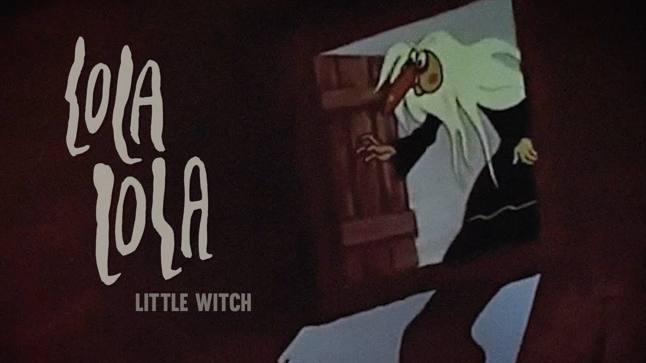 LOLA LOLA: Little Witch