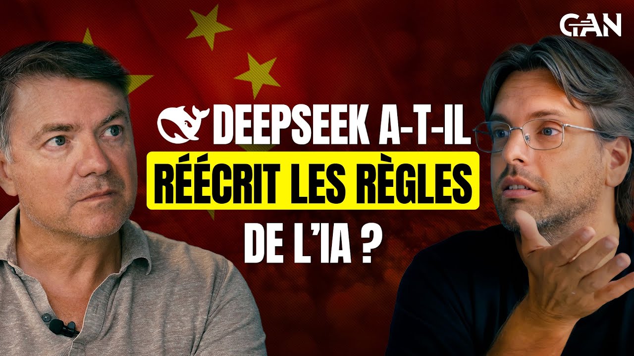 DeepSeek : la Chine r&eacute;&eacute;crit-elle les r&egrave;gles de l&rsquo;IA ? | Avec David Gurl&eacute;