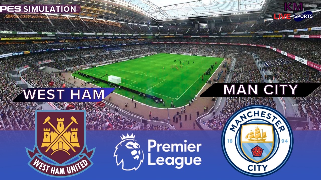 PES 2021 - West Ham vs Manchester City | Premier League Match Simulation