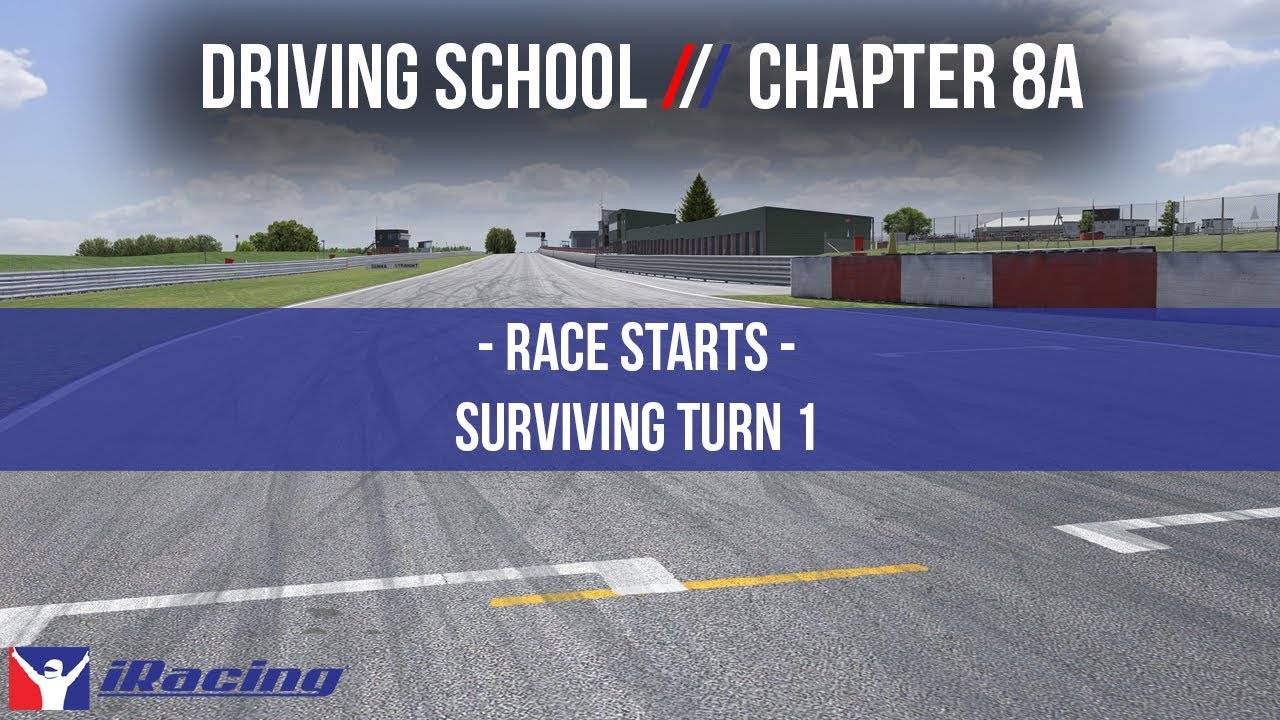 iRacing.com Driving School Chapter 8A: Race Starts - Surviving Turn 1