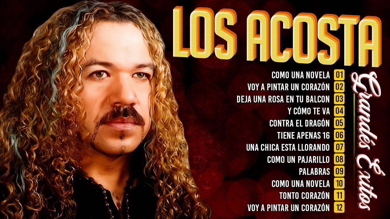 LOS ACOSTA MIX ROMANTICAS || LOS ACOSTA LO MEJOR EXITOS SUS MEJORES CANCIONES