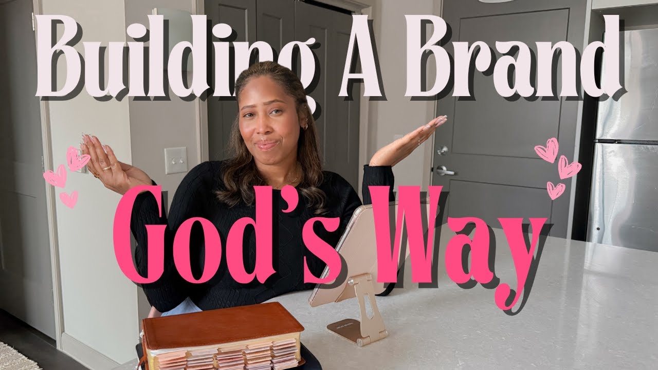 How to Build a Brand (Not Just a Business)...God's Way