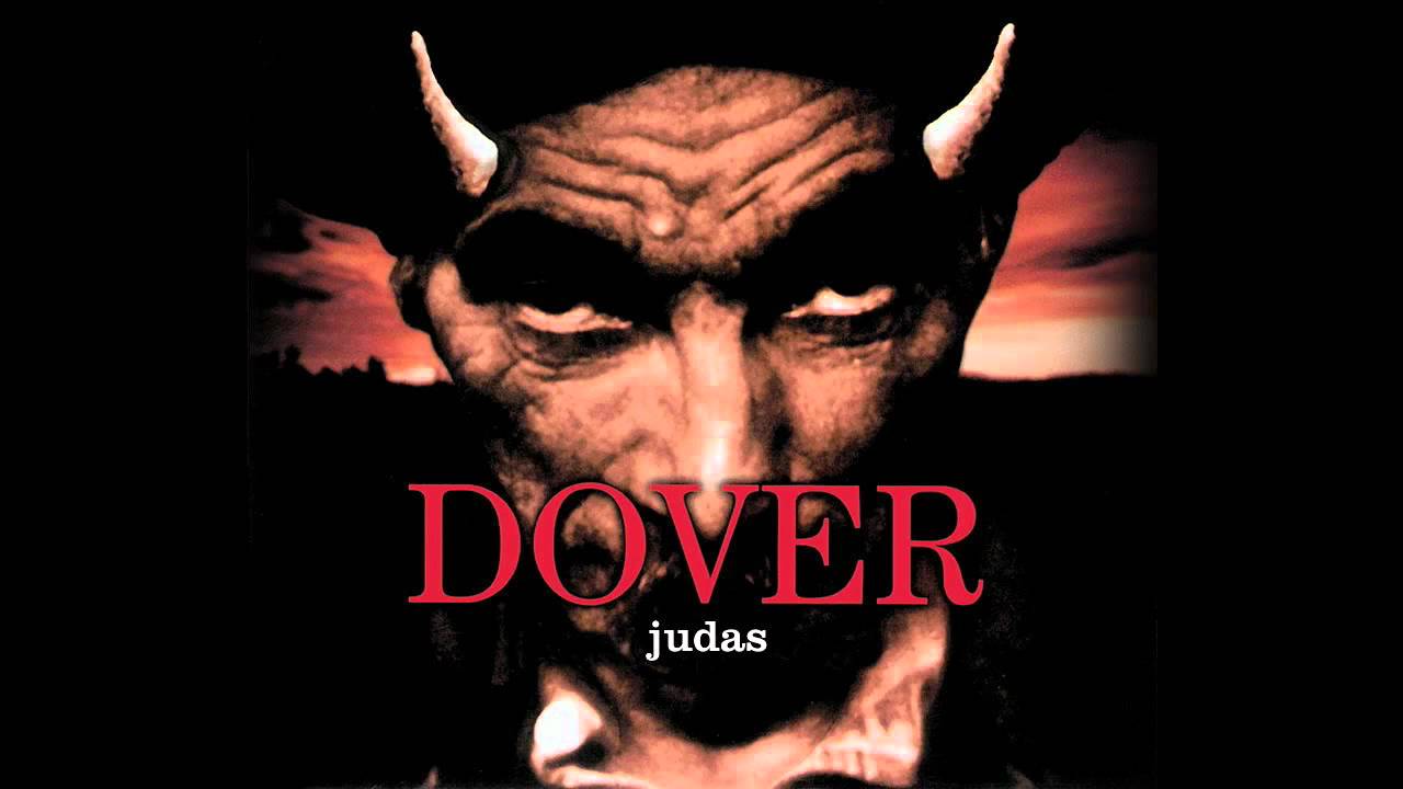 DOVER - Judas
