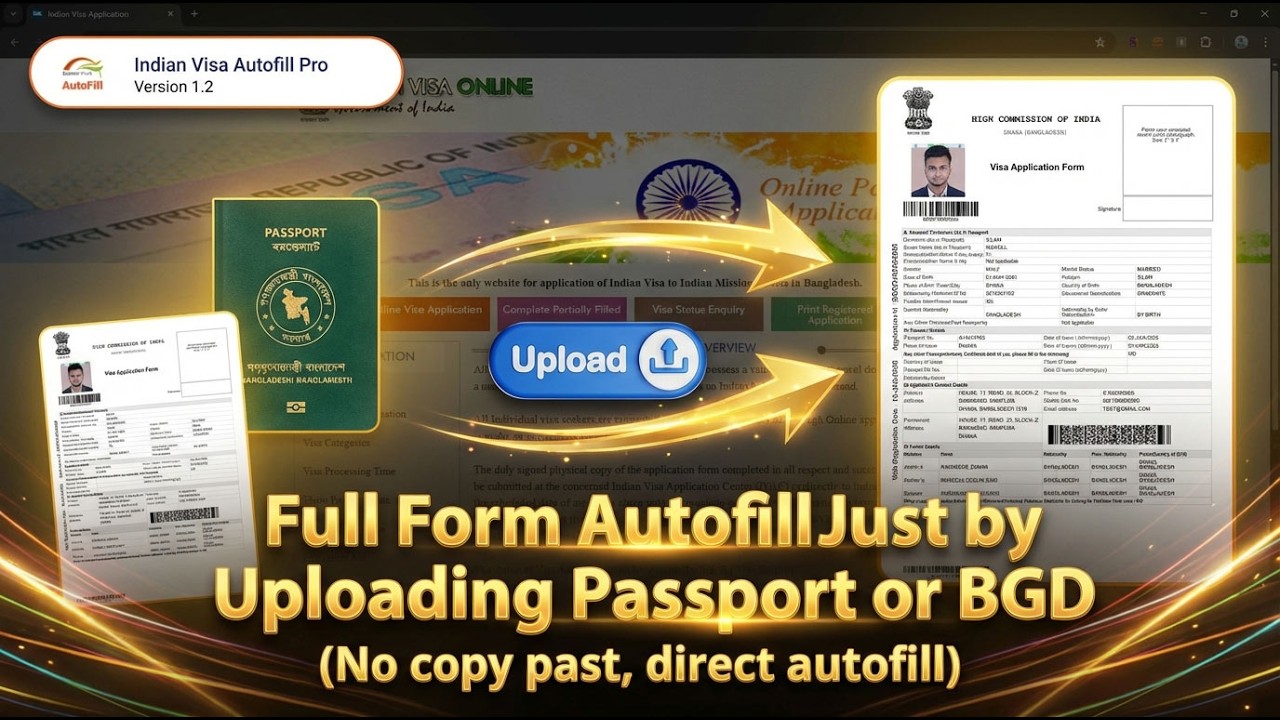 Indian Visa Autofill Pro Full Guide (Bangla) | Passport / BGD Upload করে AutoFill Tutorial