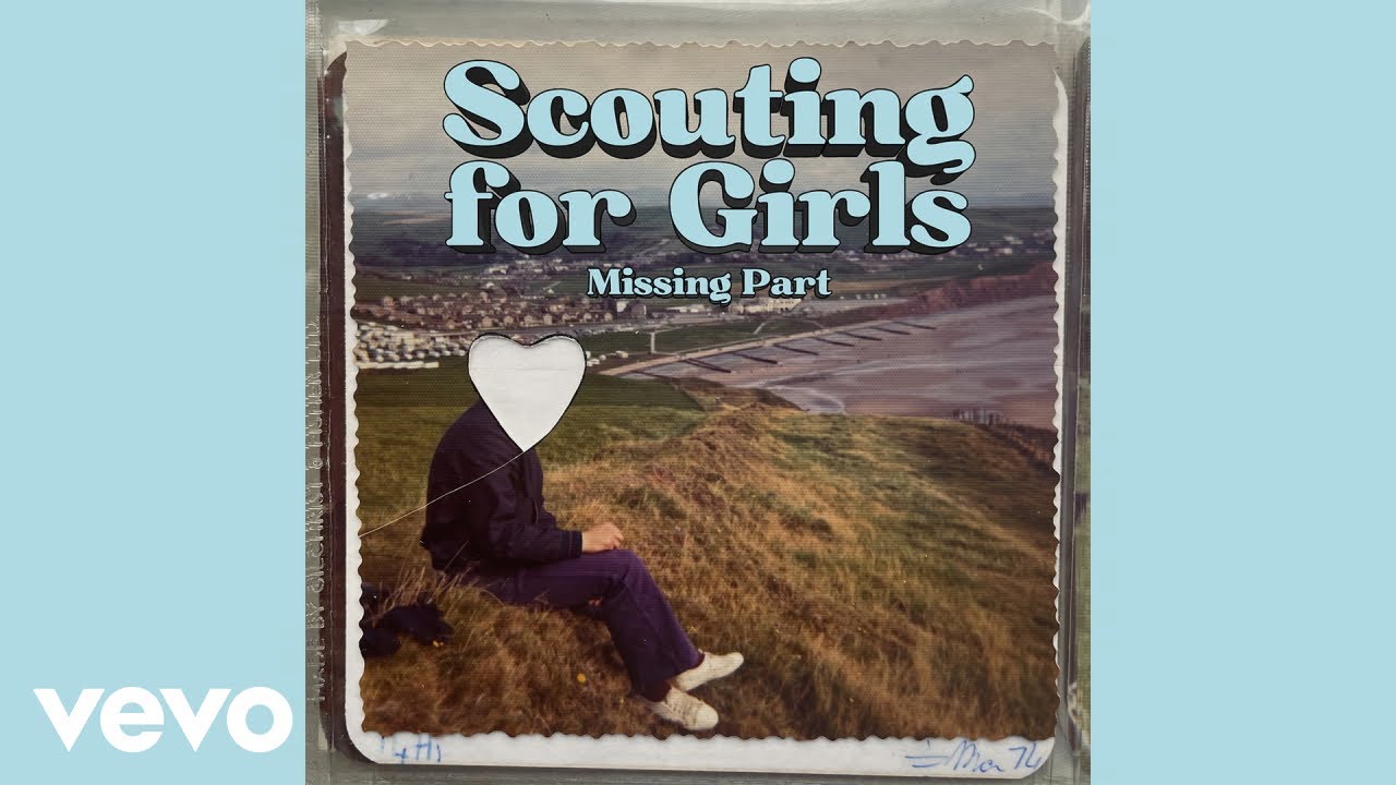Scouting For Girls - The Missing Part (Official Audio)
