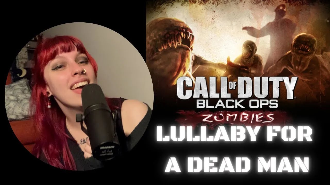 Lullaby For A Dead Man - Katja Macabre Cover #callofduty #callofdutyzombies #KevinSherwood