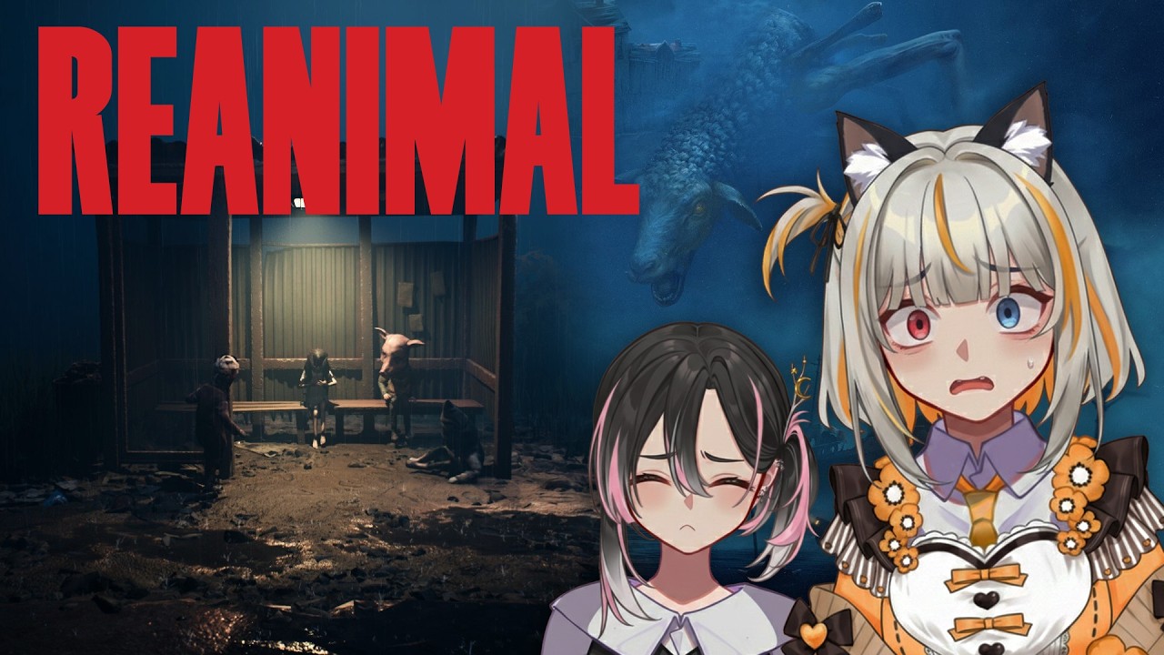 【REANIMAL】 Morning! Nice day for streaming ain't it! Huha!