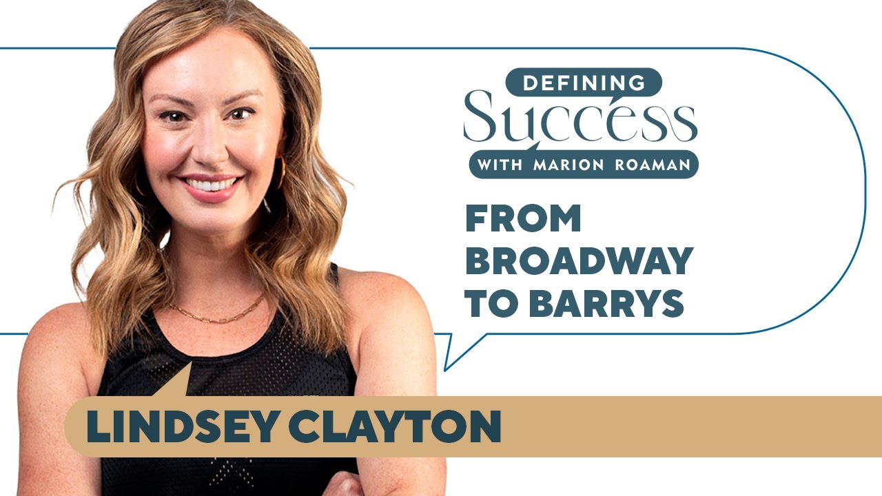 Broadway to Barry’s: Lindsey Clayton’s Fitness Journey & Brave Body Project