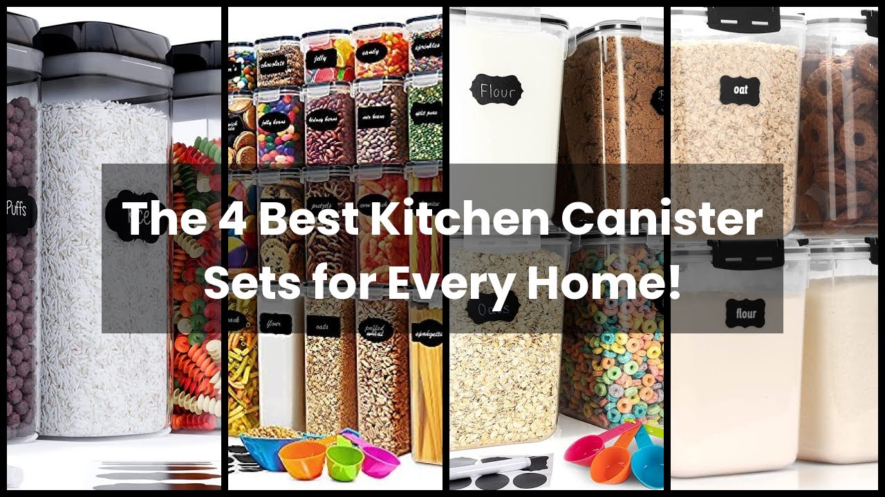 【Canisters sets for the kitchen】The 4 Best Kitchen Canister Sets for Every Home!