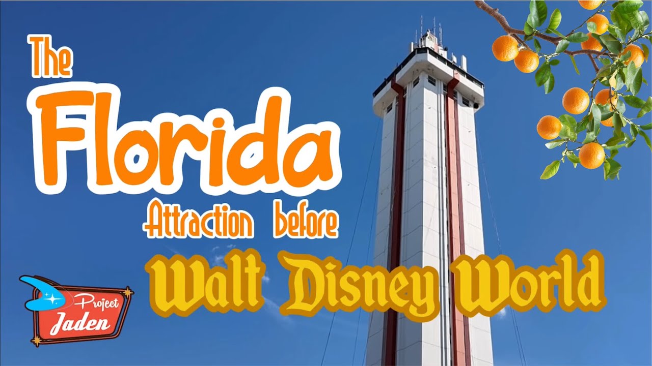 Florida Citrus Tower, The Florida Attraction BEFORE Disney!