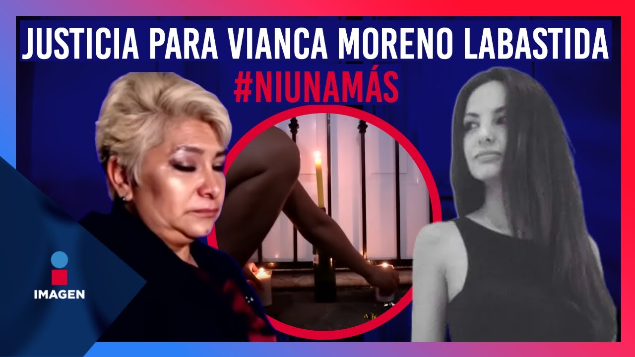 Detienen a la presunta feminicida de Vianca Moreno Labastida | Noticias con Francisco Zea