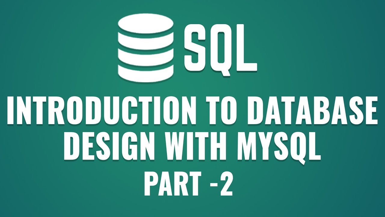 Learn Database Design with MySQL  | MySQL Storage Engines & Datatypes | Part 2