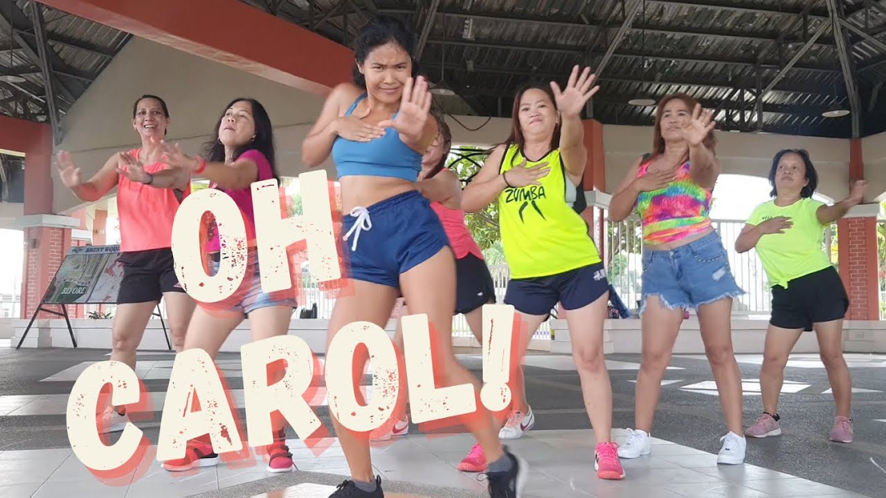 OH  CAROL ZUMBA DANCE CHOREO