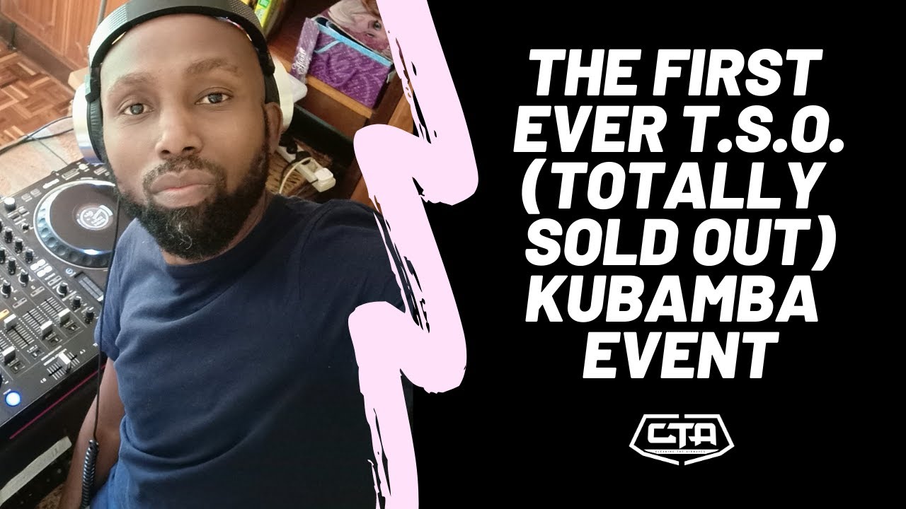 348. The First Ever TSO (Totally Sold Out) Kubamba Event - DJ Moz (The Play House)