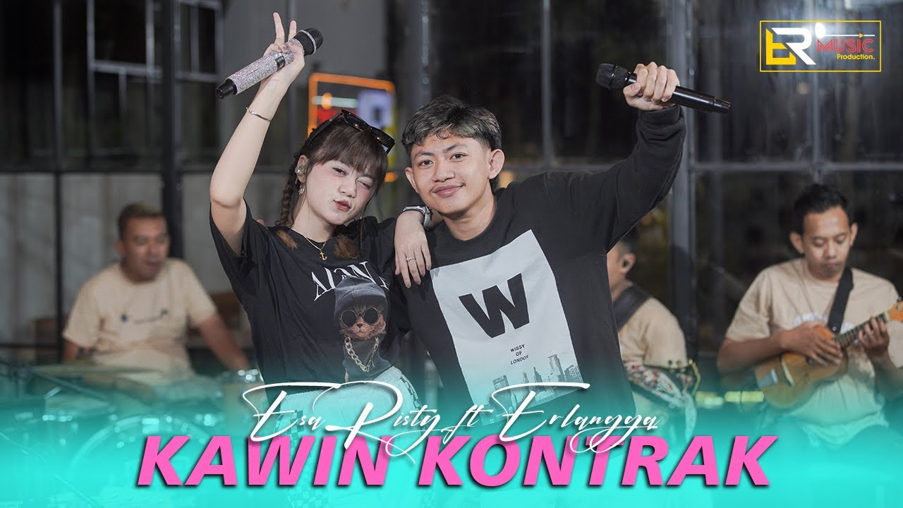 Esa Risty ft. Erlangga Gusfian - Kawin Kontrak (Official Live Music) ER MUSIC