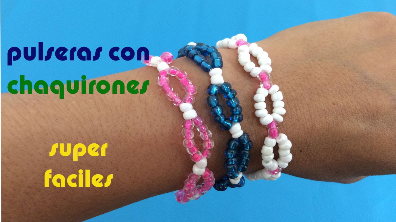 COMO HACER PULSERAS CON CHAQUIRONES MUY FACIL ❤