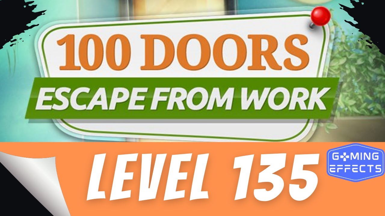 100 Doors Escape From Work Level 135
